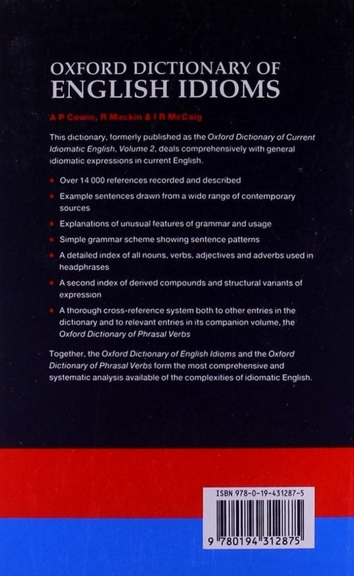 Бумажная книга «Oxford Dictionary of English Idioms. Volume 2», авторов Р. Маккин, А. П. Коуи, И.Р. Маккейг - фото №1
