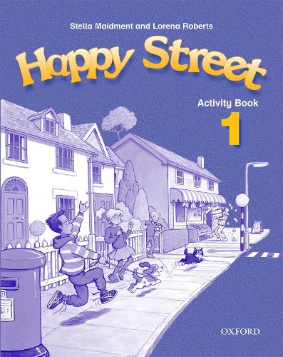 Бумажная книга «Happy Street 1. Activity Book», авторов Стелла Мейдмент, Лорена Робертс - фото №1
