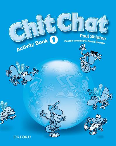 [object Object] «Chit Chat 1: Activity Book», автор Пол Шиптон - фото №1