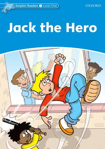 Паперова книга «Dolphin Readers Level 1: Jack the Hero», автор Крістін Ліндоп - фото №1