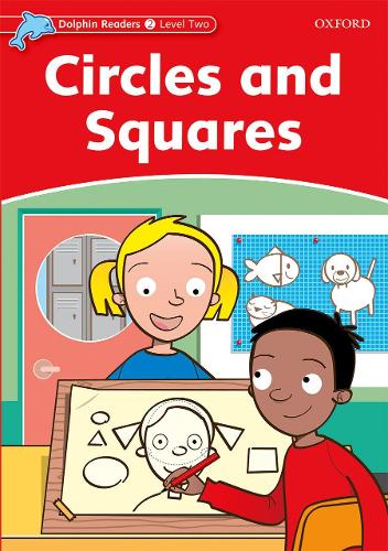 Бумажная книга «Dolphin Readers Level 2: Circles and Squares», автор Ребекка Брук - фото №1
