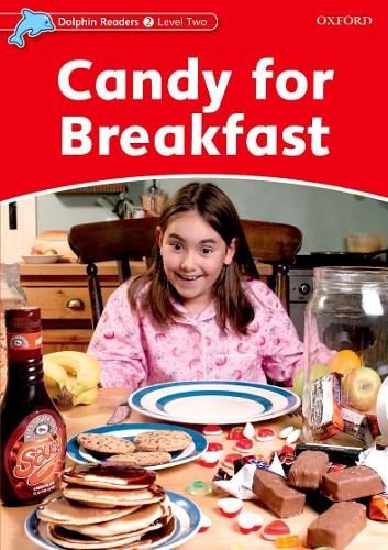 Паперова книга «Dolphin Readers Level 2: Candy for Breakfast», автор Ребекка Брук - фото №1