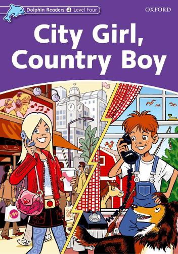 Бумажная книга «Dolphin Readers Level 4: City Girl, Country Boy», автор Фиона Кеншоул - фото №1