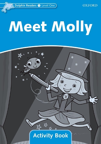 Бумажная книга «Dolphin Readers Level 1: Meet Molly Activity Book», автор Крейг Райт - фото №1