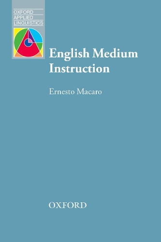 [object Object] «English Medium Instruction: Content and language in policy and practice», автор Ернесто Макаро - фото №1