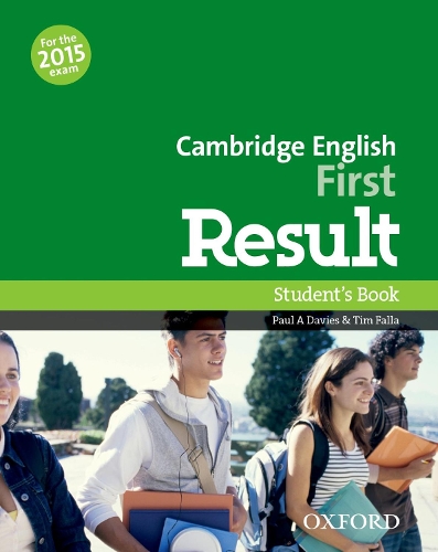 [object Object] «Cambridge English: First Result: Student's Book: Fully updated for the revised 2015 exam», авторов Пол Дэвис, Тим Фалла - фото №1