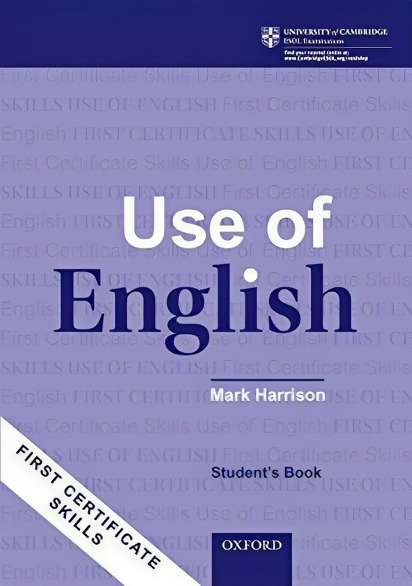 Бумажная книга «First Certificate Skills. Use of English. Student's Book», автор Марк Харрисон - фото №1