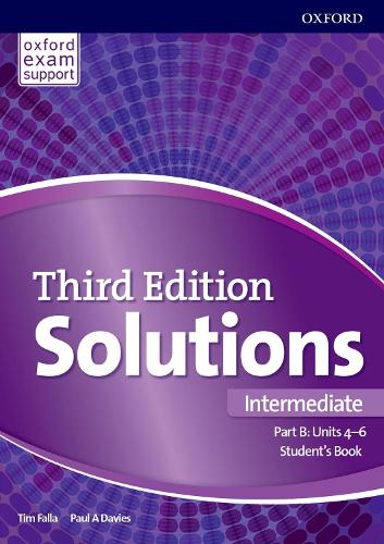 [object Object] «Solutions: Intermediate: Student's Book B Units 4-6: Leading the way to success», авторов Пол Дэвис, Тим Фалла - фото №1