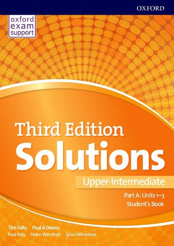 [object Object] «Solutions: Upper-Intermediate: Student's Book A Units 1-3: Leading the way to success», авторов Пол Дэвис, Тим Фалла - фото №1