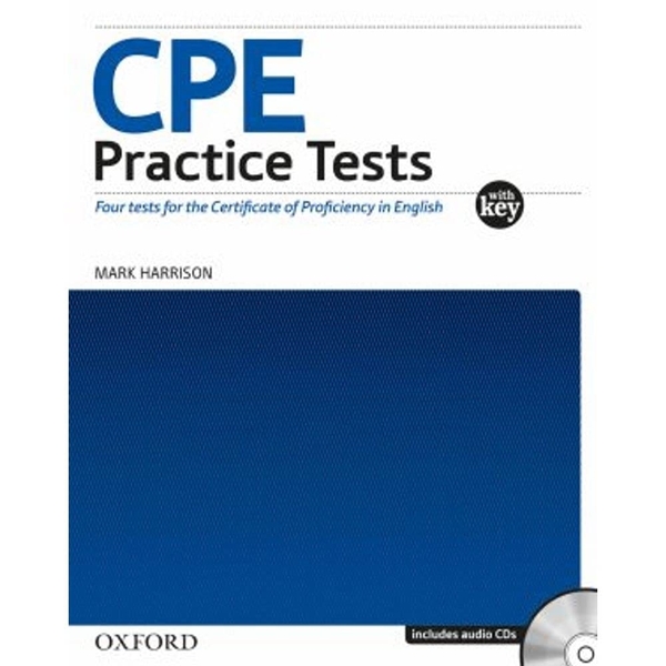 Бумажная книга «CPE Practice Tests. Four Tests for The Certificate of Proficiency in English. With Key», автор Марк Харрисон - фото №1