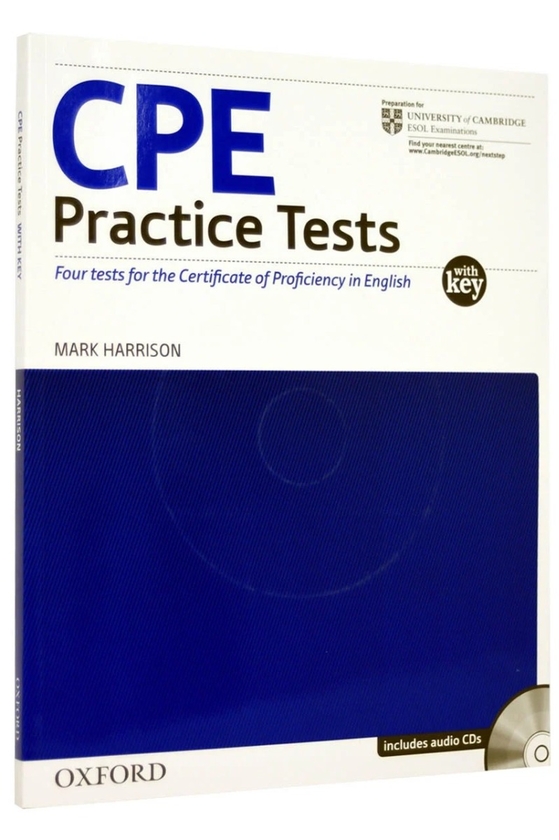 Бумажная книга «CPE Practice Tests. Four Tests for The Certificate of Proficiency in English. With Key», автор Марк Харрисон - фото №1