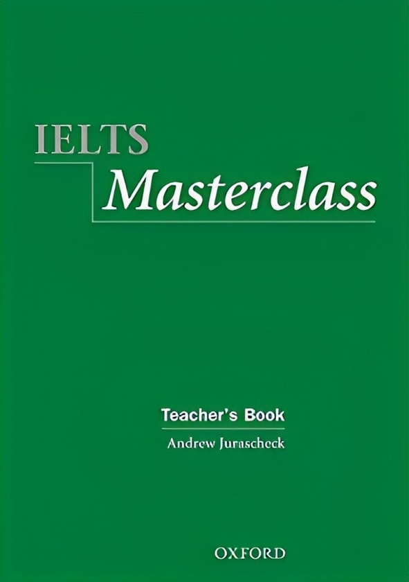 Бумажная книга «IELTS Masterclass. Teacher's Book», автор Эндрю Юрашек - фото №1