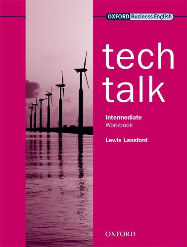 [object Object] «Tech Talk Intermediate: Workbook», автор Льюис Лэнсфорд - фото №1