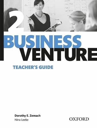 Паперова книга «Business Venture 2 Pre-Intermediate: Teacher's Guide», авторів Дороти Земах, Ніна Ліке - фото №1