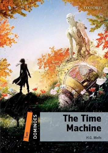 Бумажная книга «Dominoes: Two: The Time Machine», автор Герберт Уэллс - фото №1