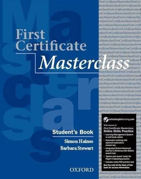 [object Object] «First Certificate Masterclass. Student Book and Online Skills Practice Pack», авторов Саймон Хейнс, Барбара Стюарт - фото №1