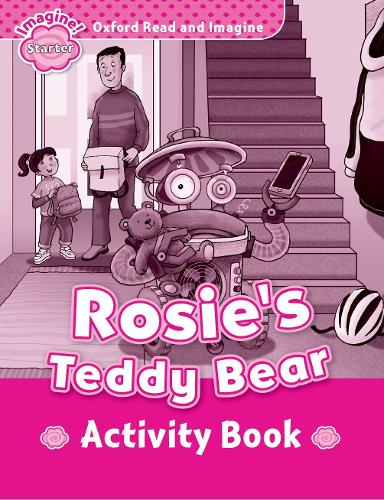 [object Object] «Oxford Read and Imagine: Starter: Rosie's Teddy Bear Activity Book», автор Пол Шиптон - фото №1