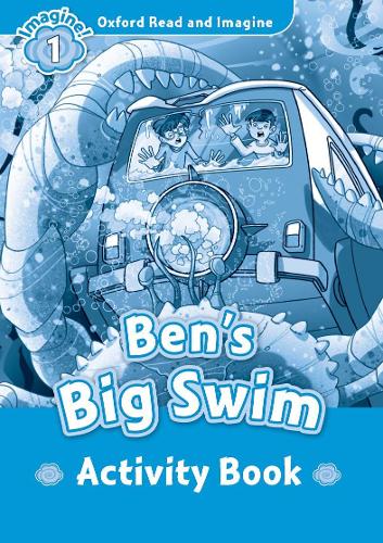 [object Object] «Oxford Read and Imagine: Level 1:: Ben's Big Swim activity book», автор Пол Шиптон - фото №1