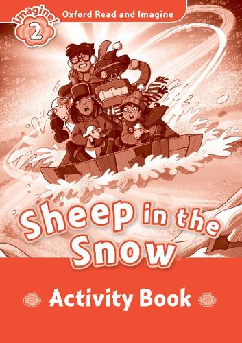 [object Object] «Oxford Read and Imagine: Level 2:: Sheep In The Snow activity book», автор Пол Шиптон - фото №1