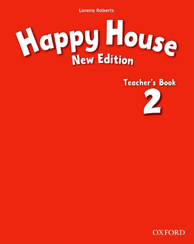 Бумажная книга «Happy House: 2 New Edition: Teacher's Book», автор Лорена Робертс - фото №1