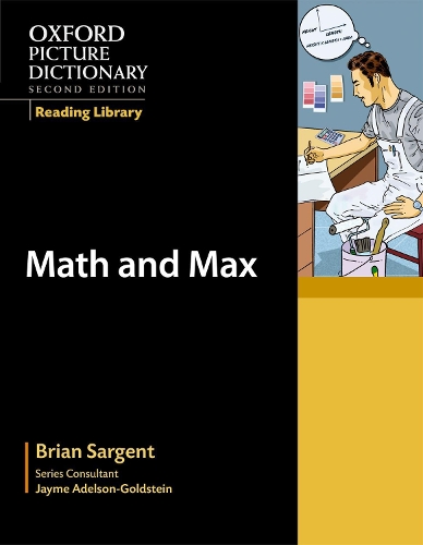 Бумажная книга «Oxford Picture Dictionary Reading Library: Math and Max», автор Брайан Сарджент - фото №1