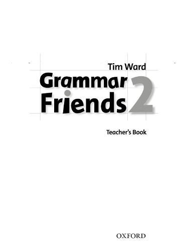 Бумажная книга «Grammar Friends 2. Teacher's Book», автор Тим Ворд - фото №1