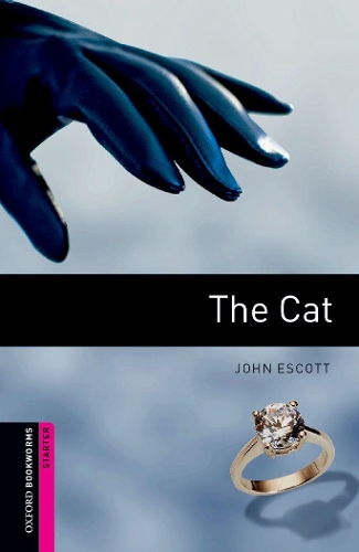 Паперова книга «Oxford Bookworms Library: Starter Level:: The Cat», автор Джон Ескотт - фото №1