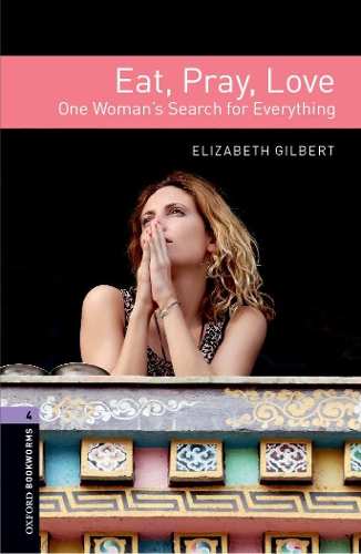 Бумажная книга «Eat Pray Love. Level 4», автор Элизабет Гилберт - фото №1
