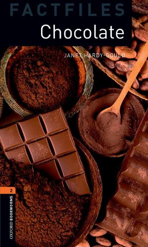 [object Object] «Oxford Bookworms Library Factfiles: Level 2:: Chocolate», автор Джанет Харди-Гулд - фото №1