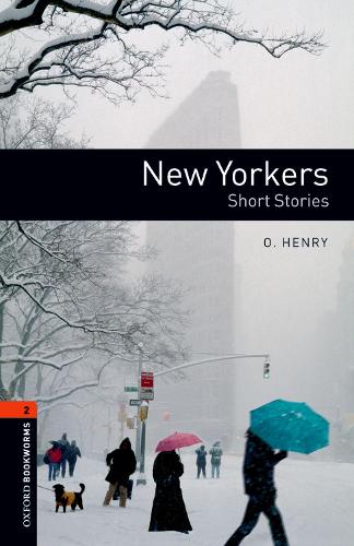 Бумажная книга «New Yorkers - Short Stories. Level 2», автор О. Генри - фото №1