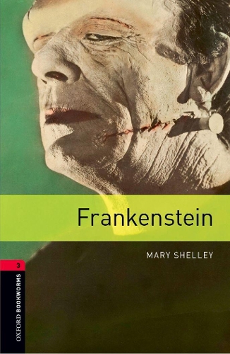 Паперова книга «Oxford Bookworms Library: Level 3:: Frankenstein», авторів Мері Шеллі, Патрік Нобс - фото №1