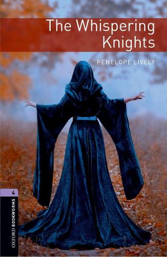Паперова книга «Oxford Bookworms Library: Level 4:: The Whispering Knights», автор Пенелопа Лайвлі - фото №1