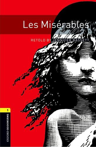 Паперова книга «Oxford Bookworms Library. Level 1. Les Miserables », автор Дженніфер Бассетт - фото №1