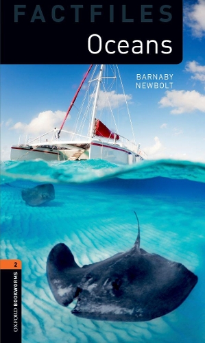 Паперова книга «Oxford Bookworms Library Factfiles: Level 2:: Oceans», автор Барнарі Н’юболт - фото №1
