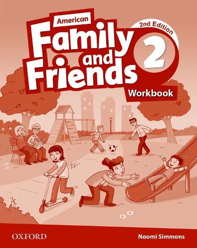 Бумажная книга «American Family and Friends: Level Two: Workbook: Supporting all teachers, developing every child», автор Тэмзин Томпсон - фото №1