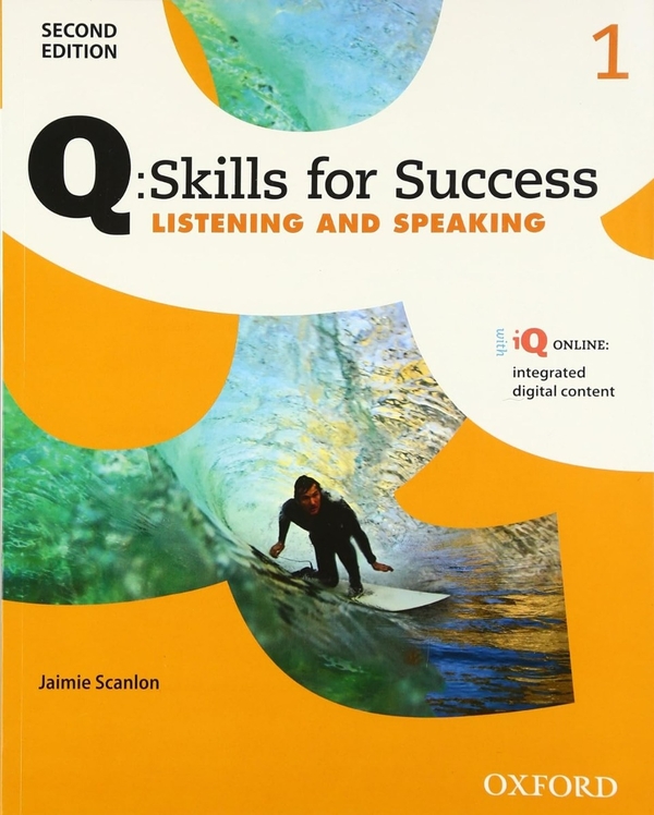 Паперова книга «Q: Skills for Success. Level 1: Listening and Speaking. Student Book with iQ Online», автор Джеймі Скенлон - фото №1