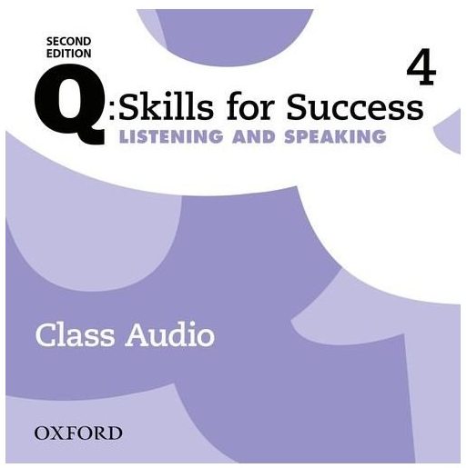 [object Object] «Q: Skills for Success. Level 4. Listening and Speaking. Class Audio CD» - фото №2 - мініатюра