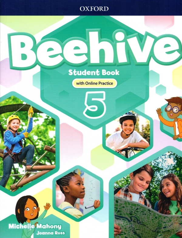Бумажная книга «Beehive. Level 5. Student Book with Online Practice», авторов Мишель Махони, Джоанна Росситер - фото №1