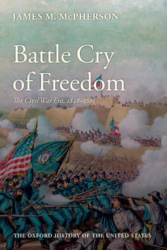 Бумажная книга «Battle Cry of Freedom: The Civil War Era», автор Джеймс М. Макферсон - фото №1