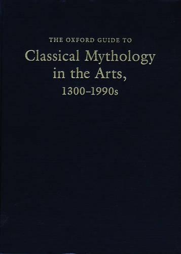 Бумажная книга «The Oxford Guide to Classical Mythology in the Arts, 1300-1900s», автор Джейн Дэвидсон Рид - фото №1