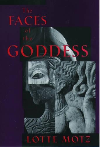 Бумажная книга «The Faces of the Goddess», автор Лотта Мотц - фото №1