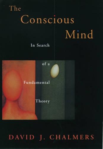 Паперова книга «The Conscious Mind: In Search of a Fundamental Theory», автор Девід Дж. Чалмерс - фото №1