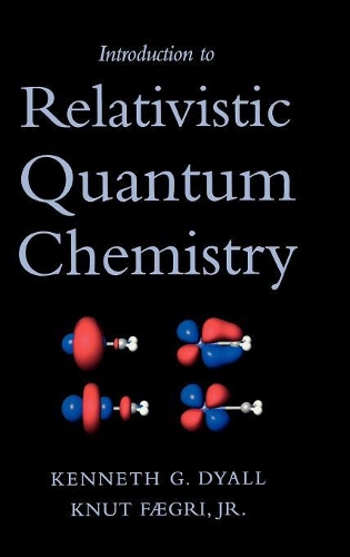 Бумажная книга «Introduction to Relativistic Quantum Chemistry», авторов Кеннет Г. Дайалл, Кнут Фаэгри - фото №1