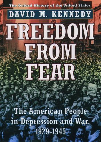 Паперова книга «Freedom from Fear: The American People in Depression and War 1929-1945», автор Девід М. Кеннеді - фото №1
