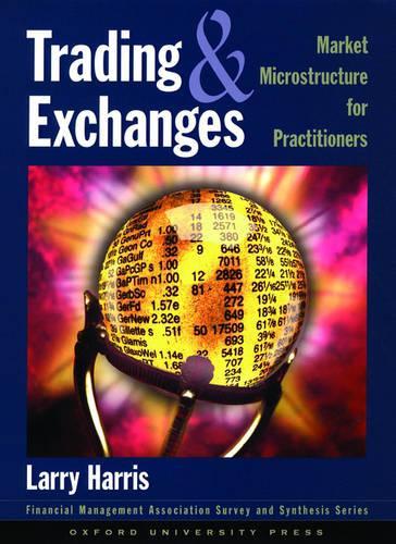 Paper book «Trading and Exchanges: Market Microstructure for Practitioners», author Larry Harris - фото №1