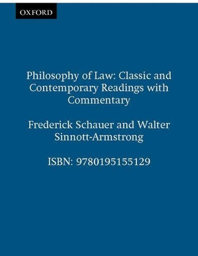 Паперова книга «Philosophy of Law: Classic and Contemporary Readings with Commentary», авторів Фредерік Шауер, Вальтер Сіннотт-Армстронг - фото №1