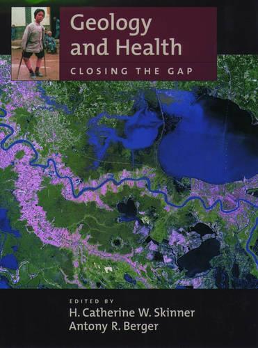 Паперова книга «Geology and Health: Closing the Gap», автор Ентоні Р. Бергер - фото №1