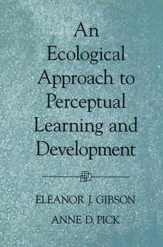 Бумажная книга «An Ecological Approach to Perceptual Learning and Development», автор Элеонора Дж. Гибсон - фото №1