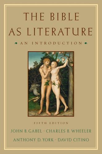 [object Object] «The Bible As Literature: An Introduction», авторов Энтони Д. Йорк, Чарльз Б. Уилер, Дэвид Ситино, Джон Б. Гейбел - фото №1