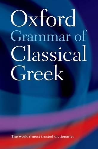 Бумажная книга «Oxford Grammar of Classical Greek», автор Джеймс Морвуд - фото №1